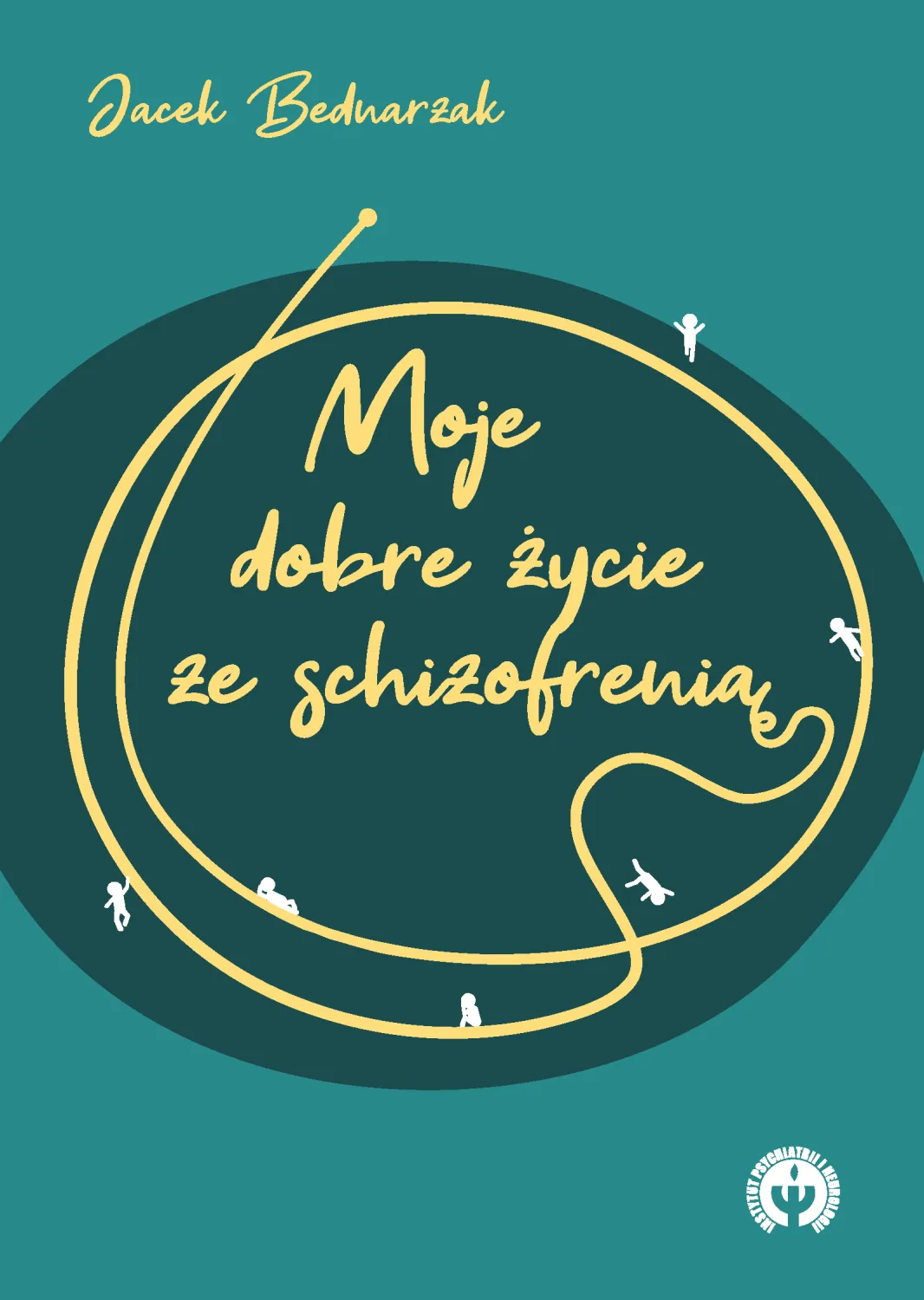 Moje dobre życie ze schizofrenią